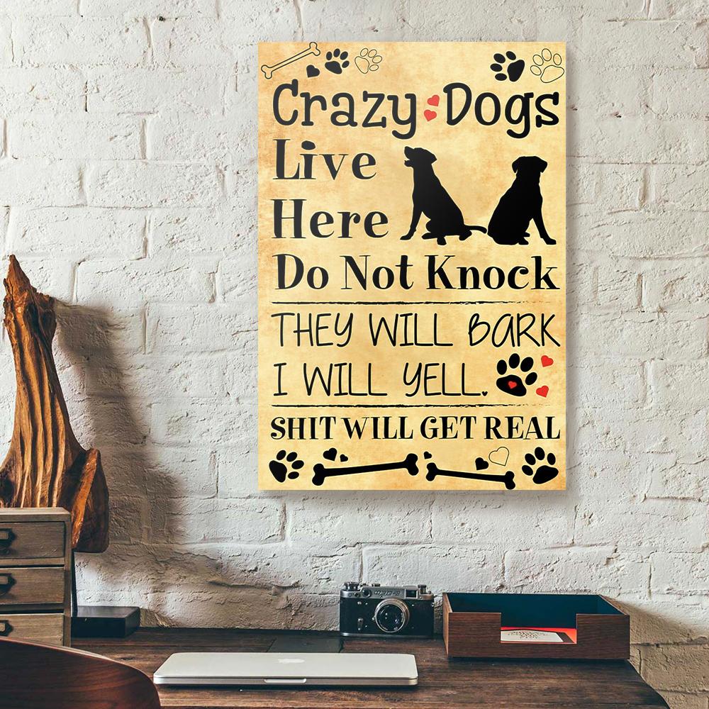 Crazy Dogs Live Here Do Not Knock Rottweiler Canvas Prints - Wall Art Decor crazy dogs live here do not knock rottweiler canvas prints wall art decor 3029