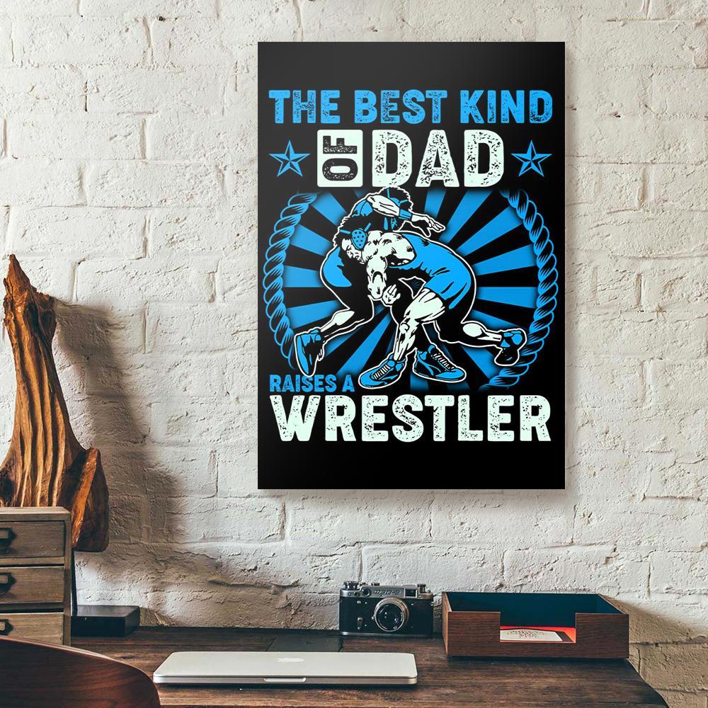 dad raise a wrestler canvas prints wall art decor 8856