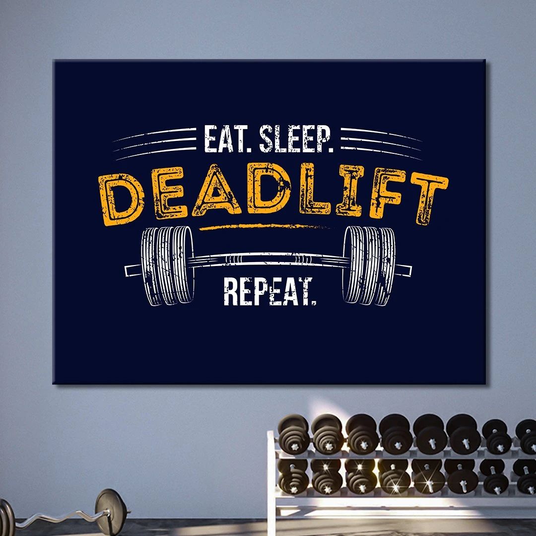 Eat Sleep Deadlift Motivational Positive Canvas Print - Wall Art Decor eat sleep deadlift motivational positive canvas print wall art decor 7777