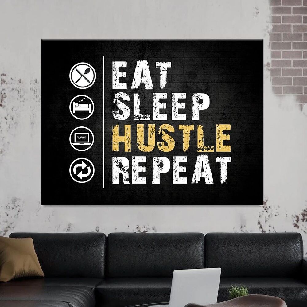 Eat Sleep Hustle Repeat Motivational Positive Canvas Print - Wall Art Decor eat sleep hustle repeat motivational positive canvas print wall art decor 5322
