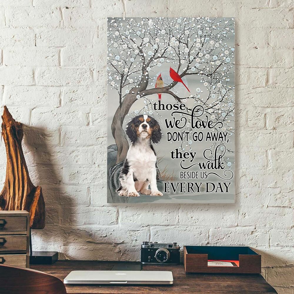 english springer dog those we love dont go away canvas prints wall art decor 7262
