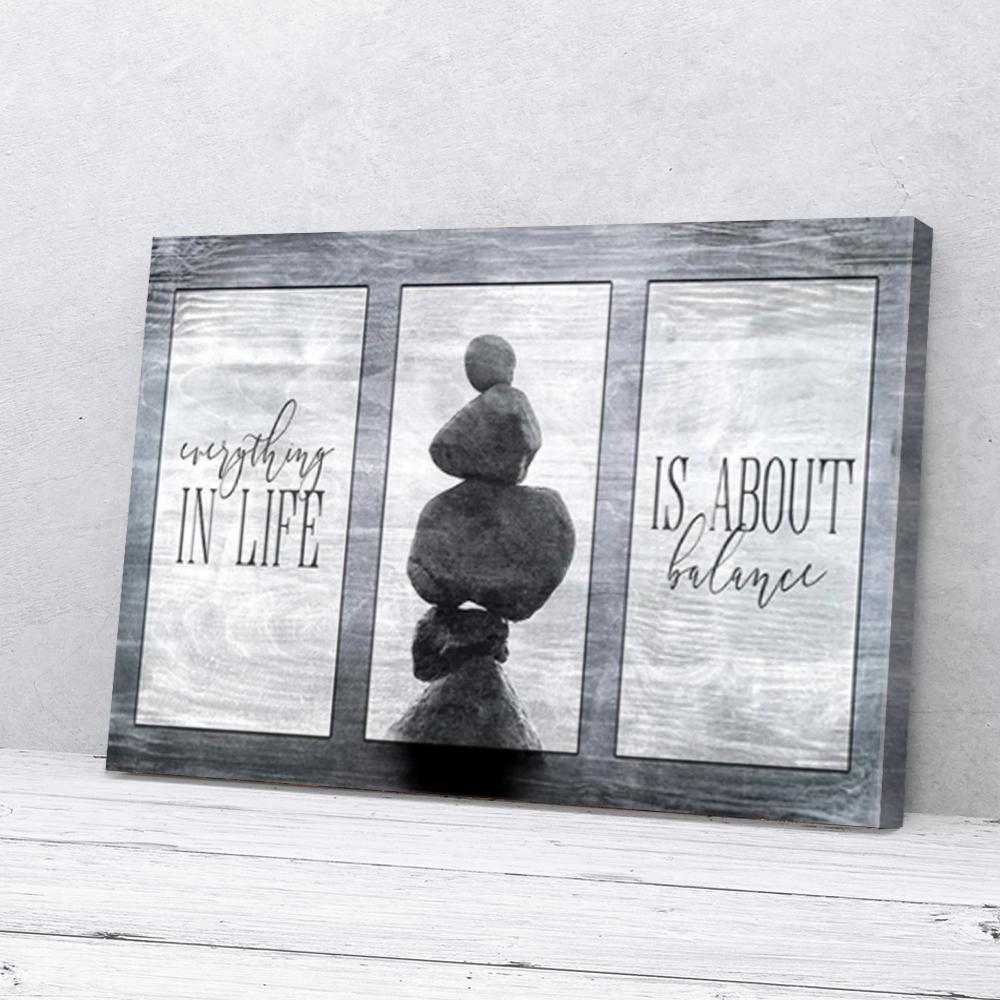 everything in life is about balance canvas prints wall art decor 8799