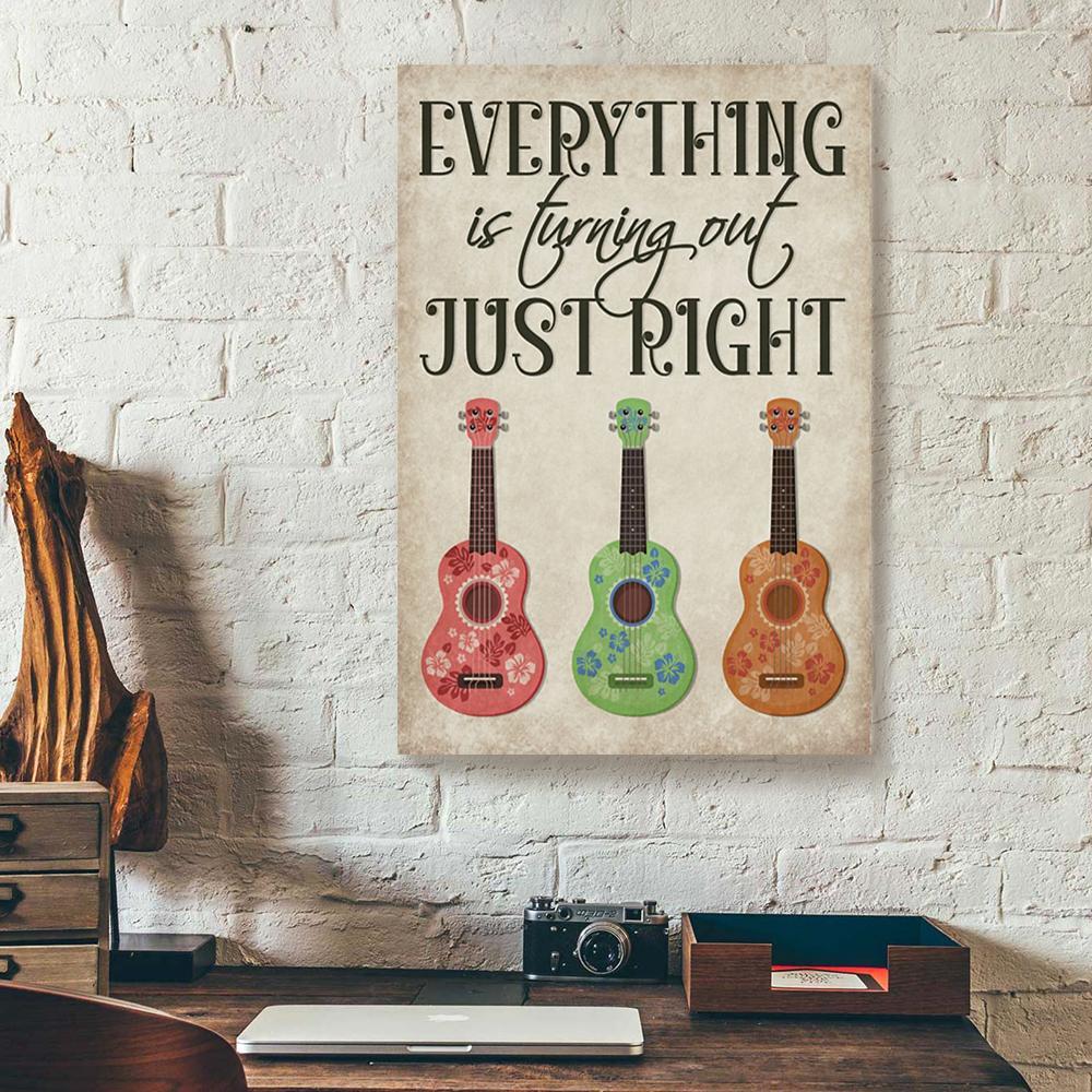 everything is turning out just right ukulele canvas prints wall art decor 4681