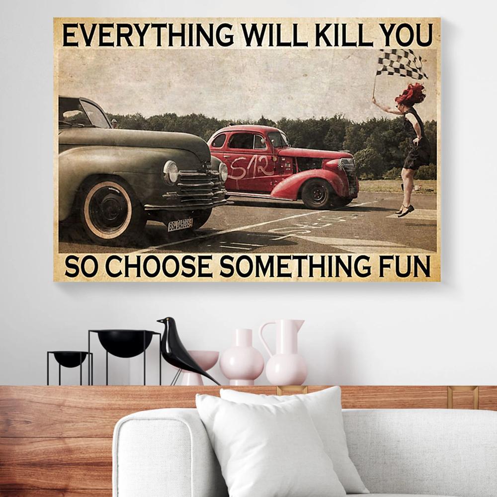 everything will kill you so choose something fun hot rod 7404