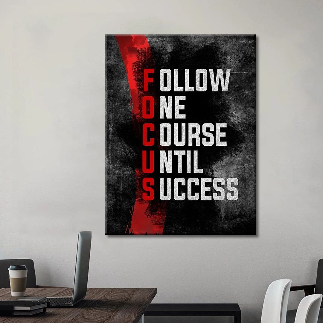 Focus Motivational Positive Canvas Print - Wall Art Decor focus motivational positive canvas print wall art decor 4625