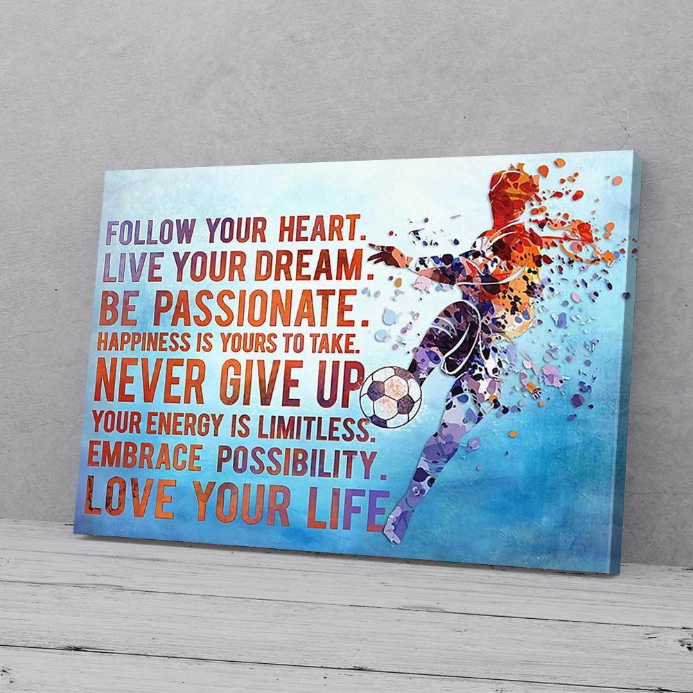 follow soccer dream canvas prints wall art decor 4671