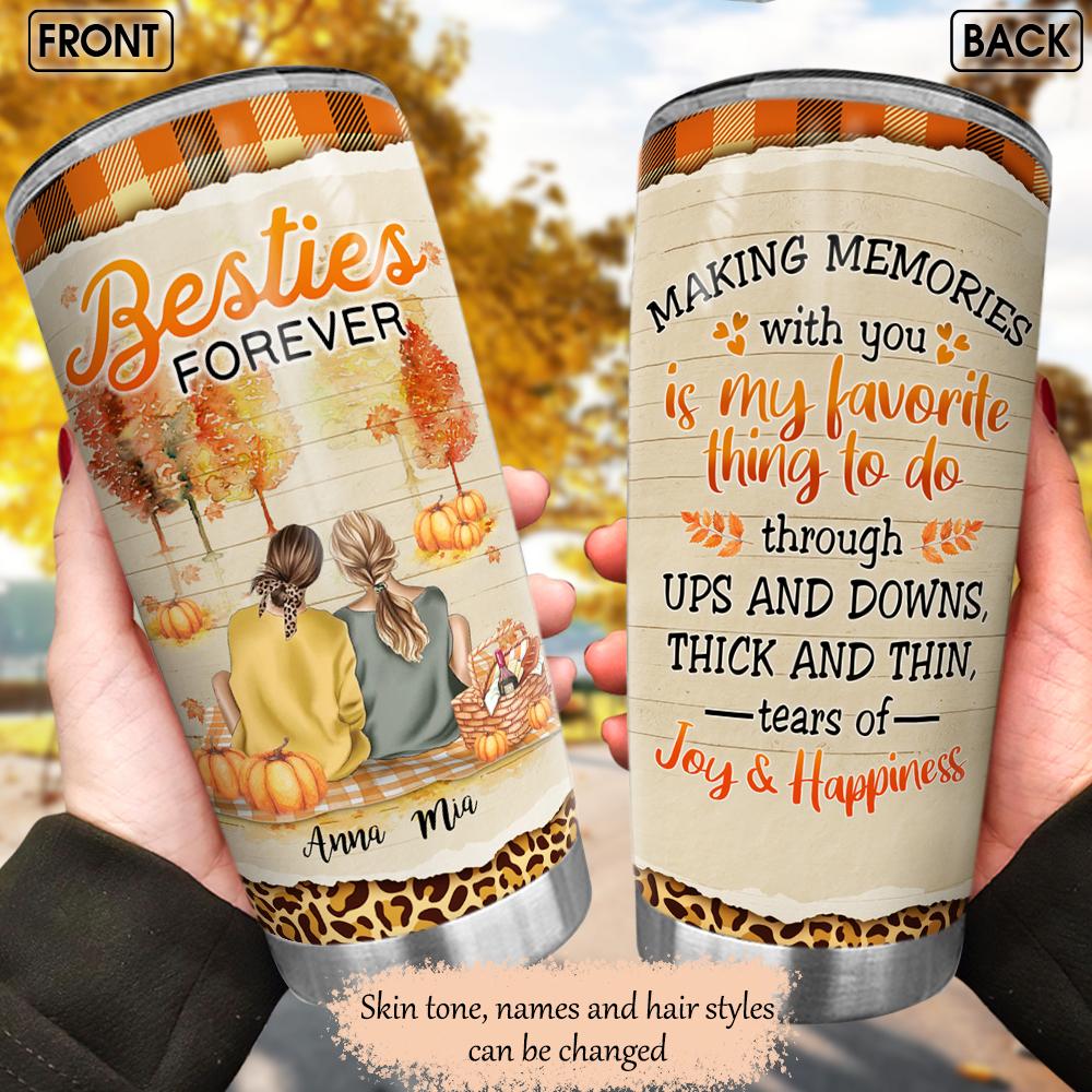 Forever Besties Making Memories Stainless Steel Tumbler forever besties making memories stainless steel tumbler 8645