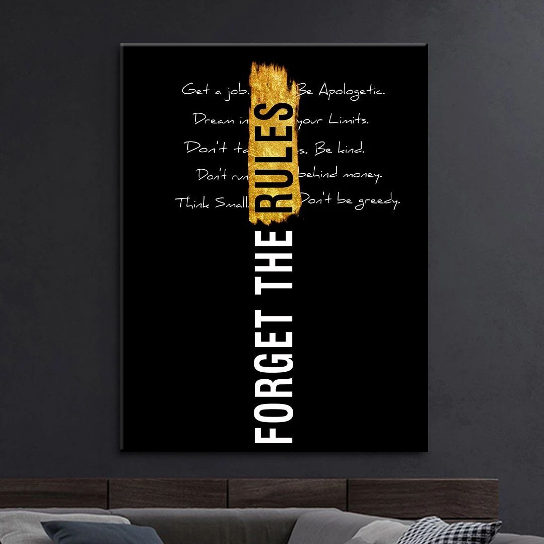 Forget The Rules Motivational Positive Canvas Print - Wall Art Decor forget the rules motivational positive canvas print wall art decor 2374