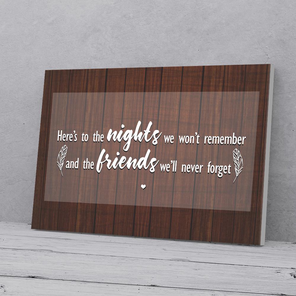 here to the nights we wont remember canvas prints wall art decor 6170