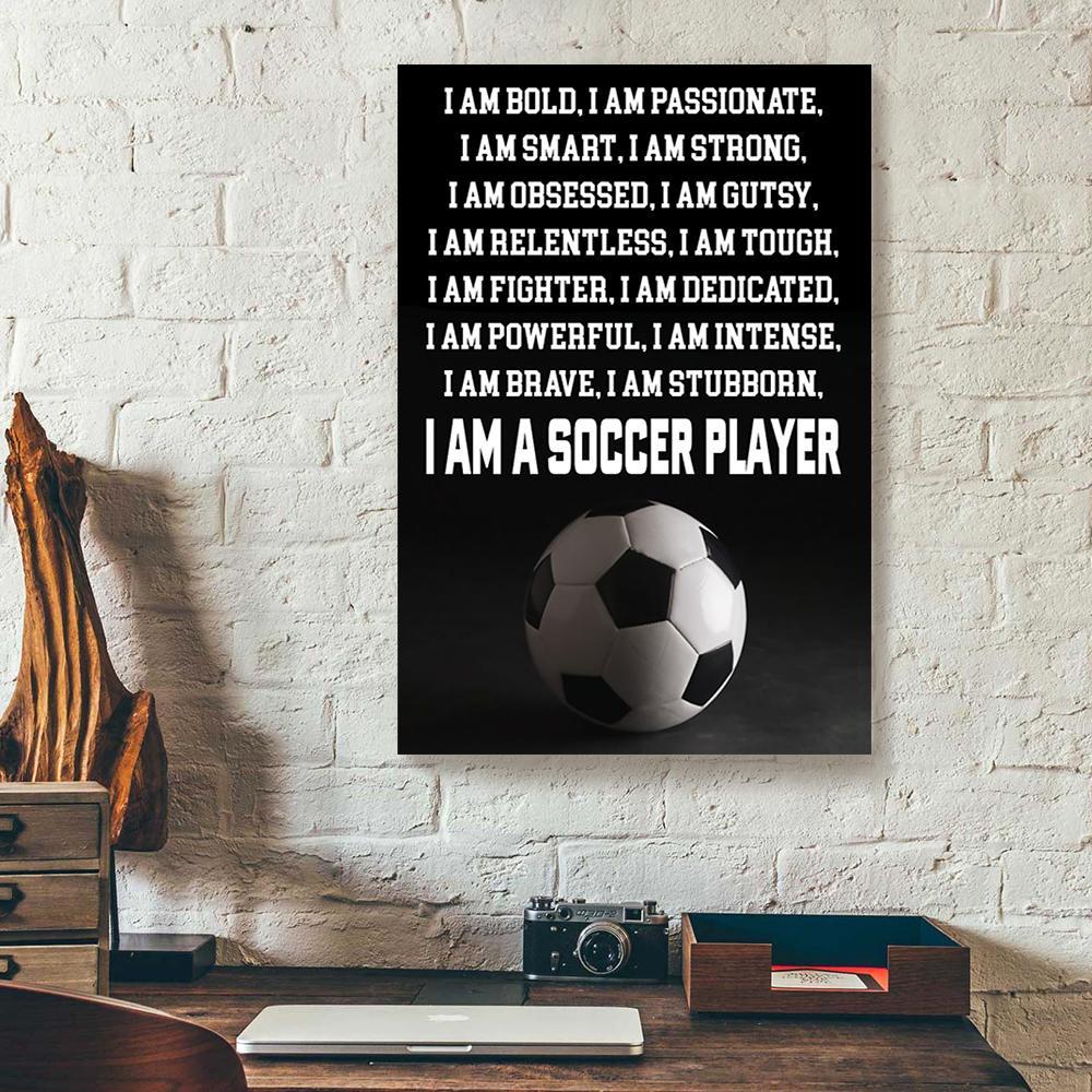 i am a soccer player canvas prints wall art decor 1943