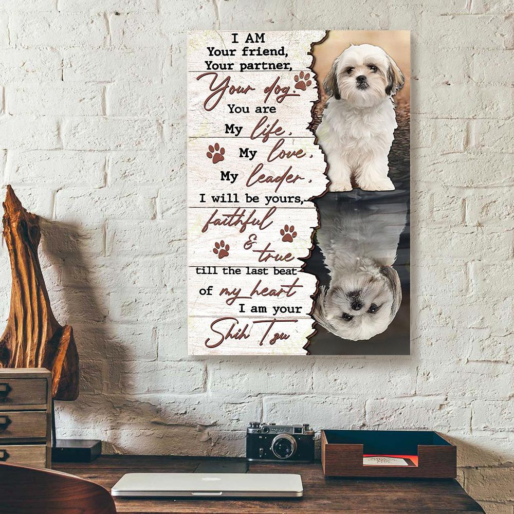 I Am Your Shih Tzu Dog Vertical Canvas Prints - Wall Art Decor i am your shih tzu dog vertical canvas prints wall art decor 2521
