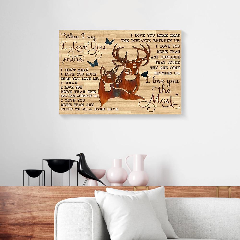 I Love You The Most Buck And Doe Love Canvas Prints - Wall Art Decor i love you the most buck and doe love canvas prints wall art decor 6819