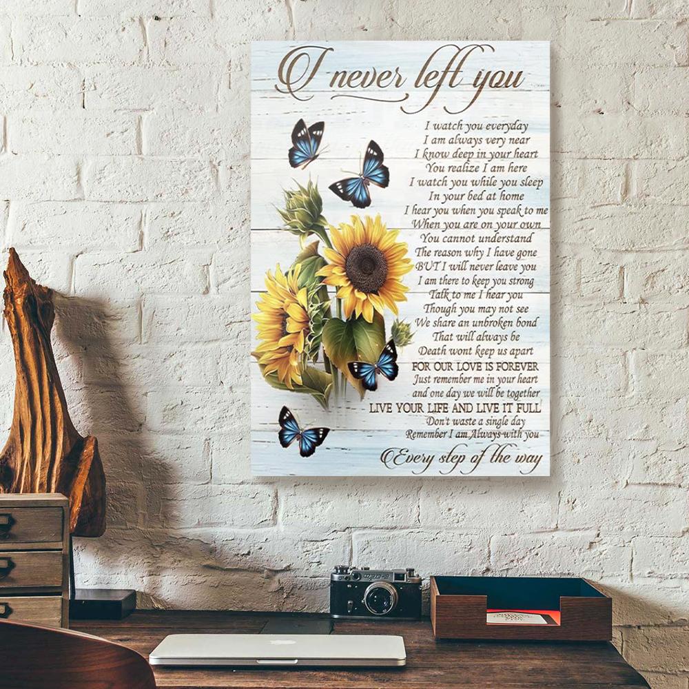 i never left you butterfly canvas prints wall art decor 8783