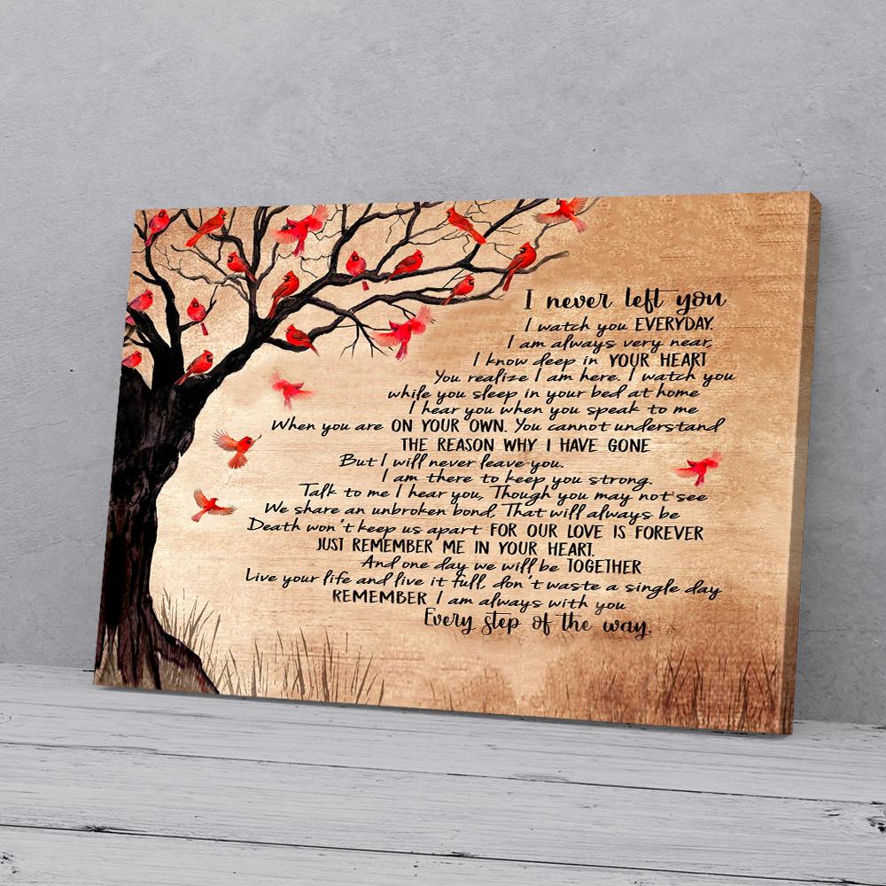i never left you cardinal canvas prints wall art decor 1781