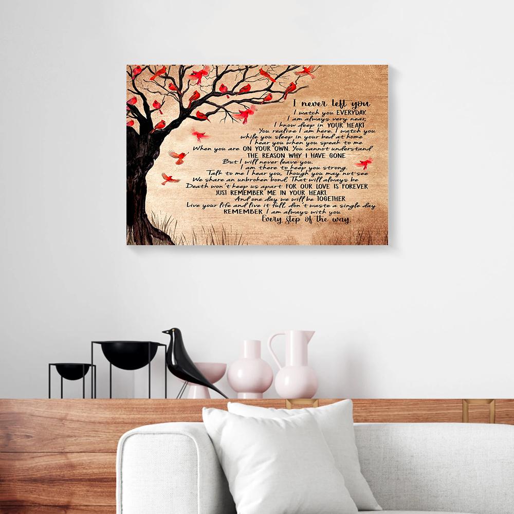 i never left you cardinal canvas prints wall art decor 5280