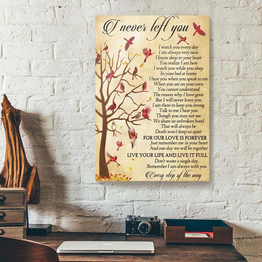 I Never Left You Every Step Of The Way Tree Cardinal Canvas Prints - Wall Art Decor i never left you every step of the way tree cardinal canvas prints wall art decor 8763
