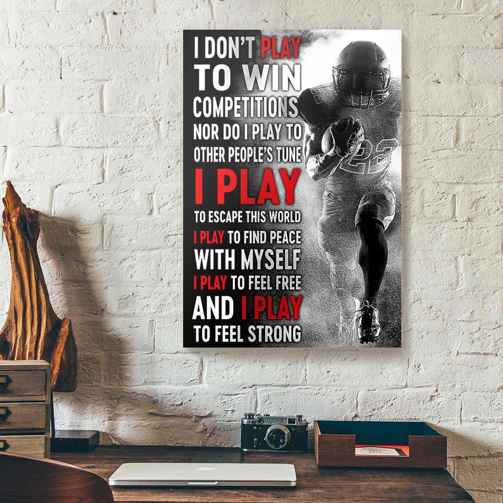 i play to find peace with myself football canvas prints wall art decor 6895