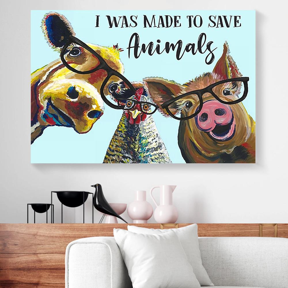 i was made to save animals veterinary canvas prints wall art decor 6622
