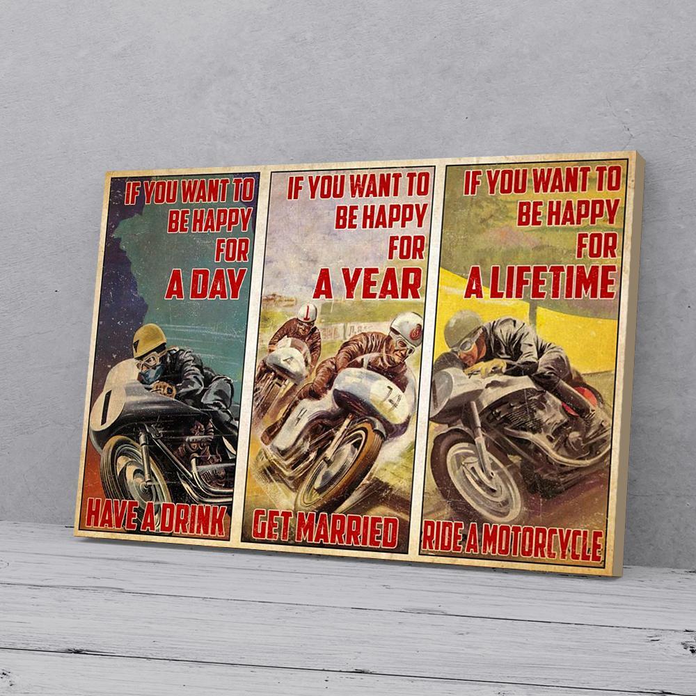 if you want to be happy for a day have a drink motorcycle horizontal canvas prints wall art decor 3096
