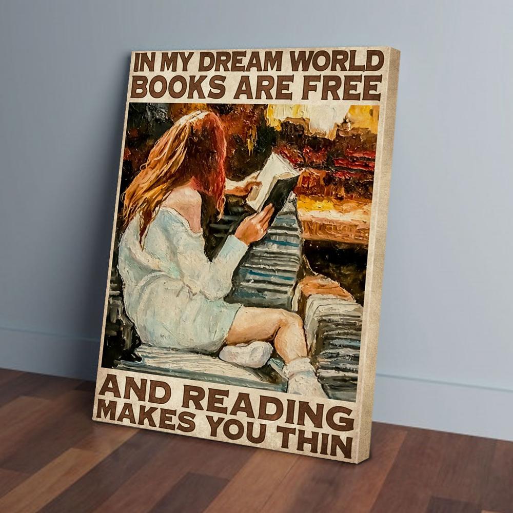in my dream world books are free and reading librarian vertical canvas prints wall art decor 6886