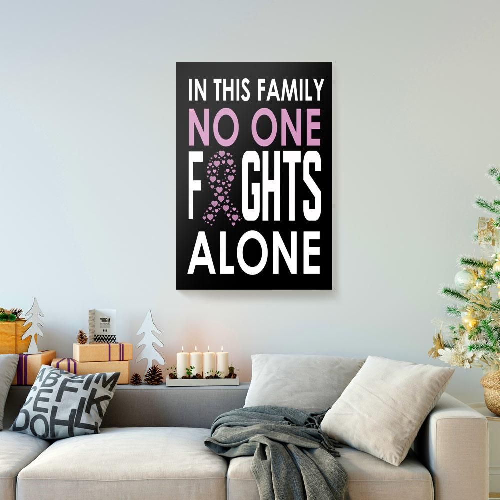 In This Family No One Fights Alone Of Motivational Family - Canvas Print - Wall Art Decor in this family no one fights alone of motivational family canvas print wall art decor 4618