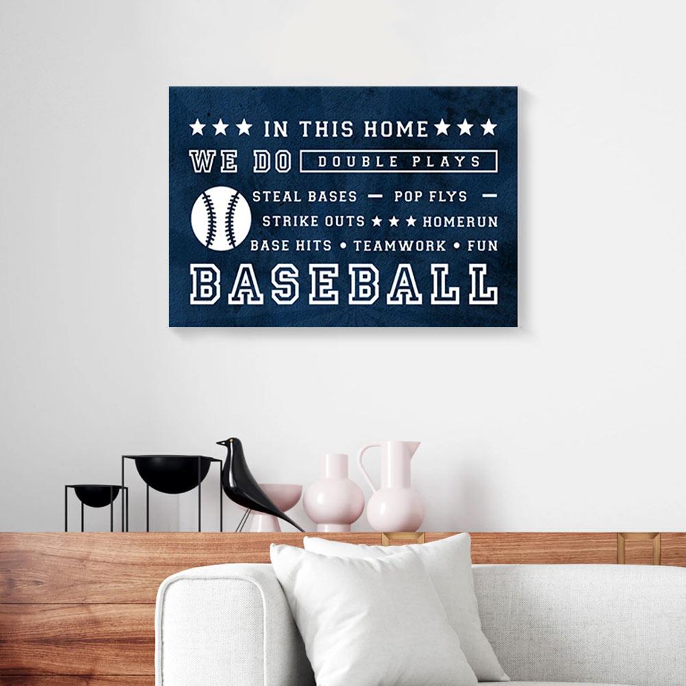 in this home we do double plays baseball canvas prints wall art decor 5666