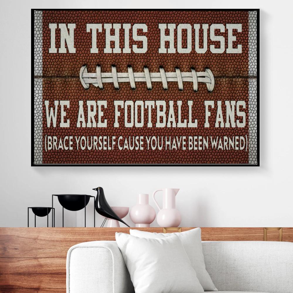 in this house we are football fans canvas prints wall art decor 5980