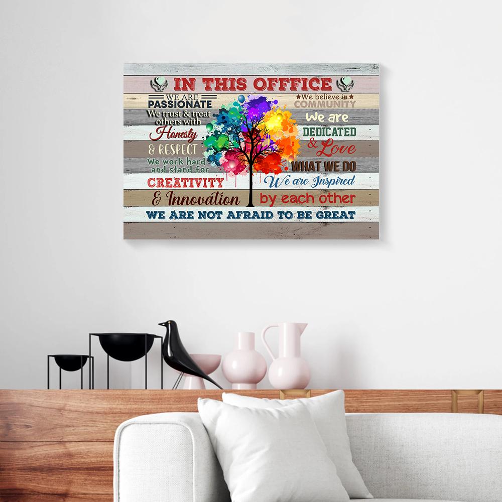 in this office we are not afraid to be great color tree canvas 2686