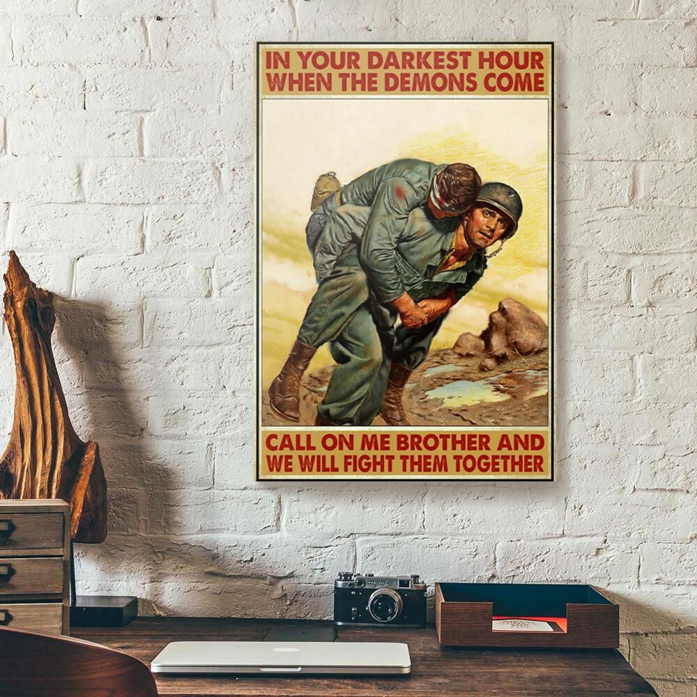 In Your Darkest Hour When The Demons Come Veteran Canvas Prints - Wall Art Decor in your darkest hour when the demons come veteran canvas prints wall art decor 3990