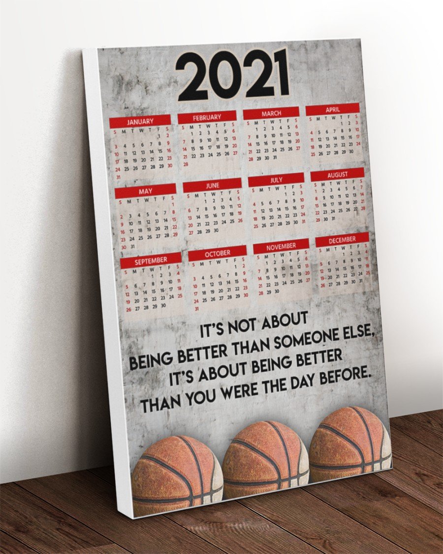 its not about being better than someone else calendar basketball canvas prints wall art decor 3143