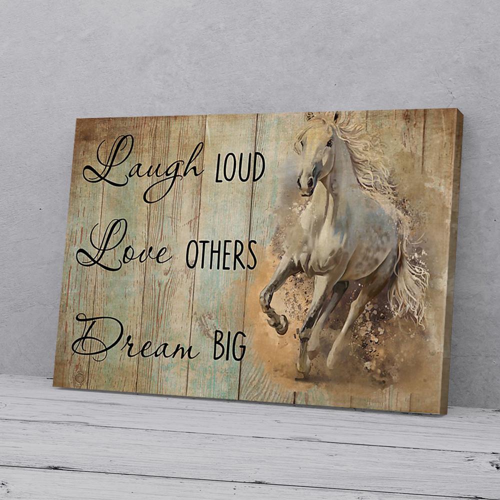 Laugh Love Dream Horse Canvas Prints - Wall Art Decor laugh love dream horse canvas prints wall art decor 2890
