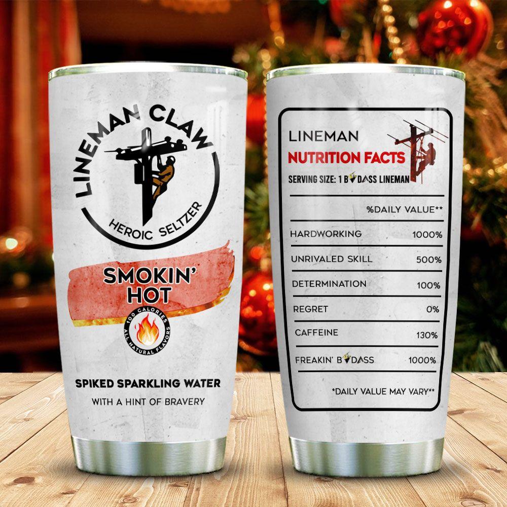 lineman claw nutrition facts stainless steel tumbler 6854
