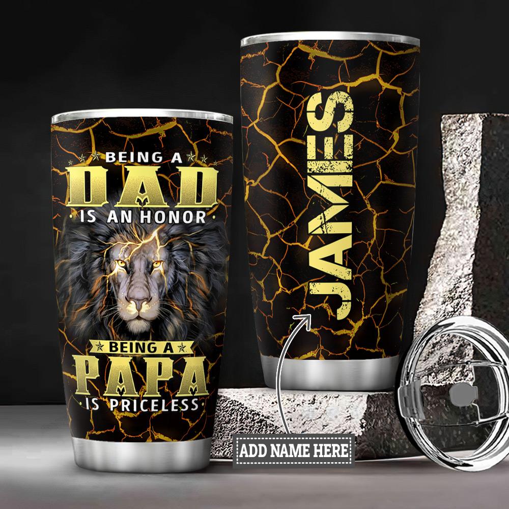 lion dad being a papa is priceless personalized stainless steel tumbler 6366