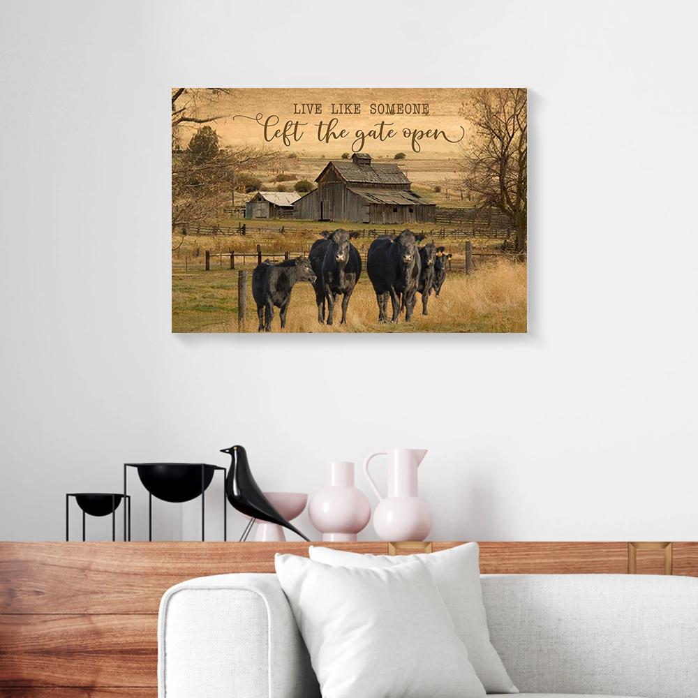 live like someone left the gate open angus cow canvas prints wall art decor 6075
