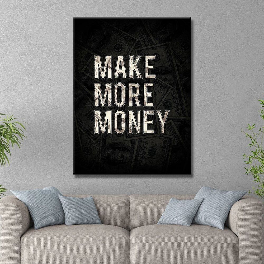 make more money motivational positive canvas print wall art decor 5171