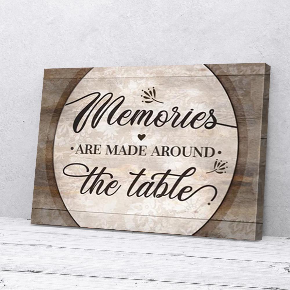 memories are made around the table canvas prints wall art decor 3021