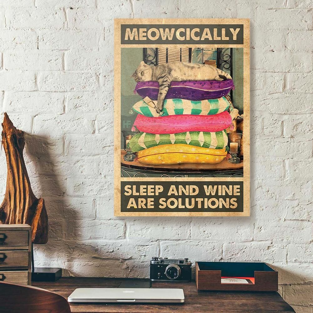 Meowcically Sleep And Wine Are Solutions Cat Canvas Prints - Wall Art Decor meowcically sleep and wine are solutions cat canvas prints wall art decor 2593
