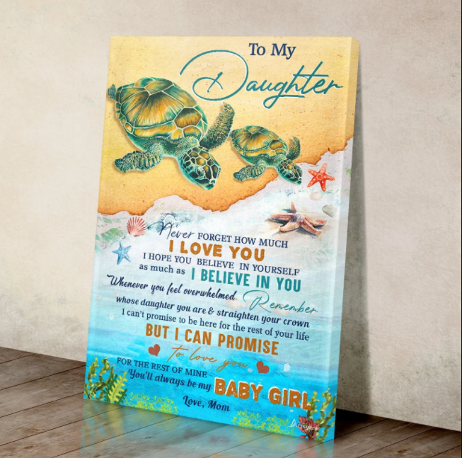 Mom To Daughter Sea Turtle Canvas Prints - Wall Art Decor mom to daughter sea turtle canvas prints wall art decor 1443