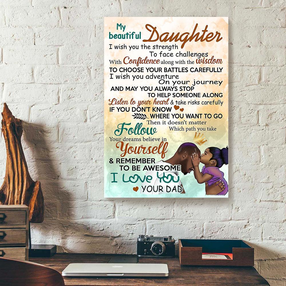 my beautiful daughter black dad canvas prints wall art decor 7649