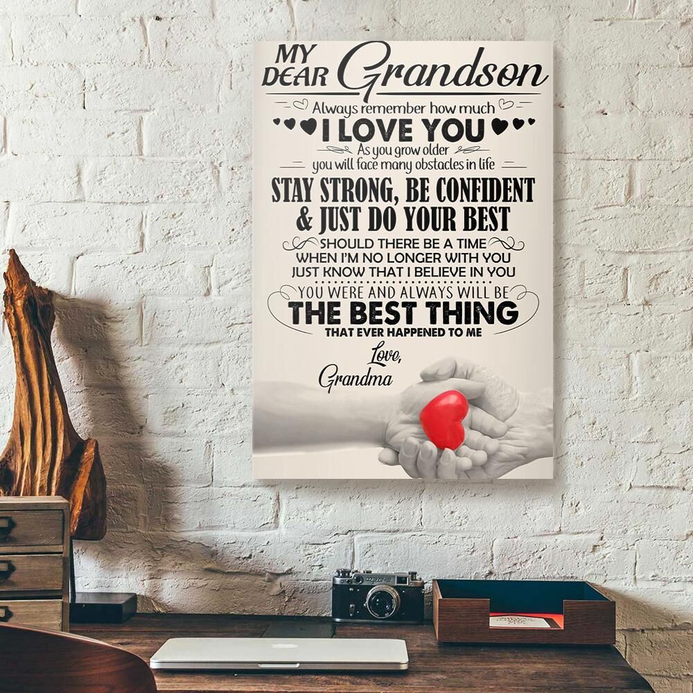 My Dear Grandson Always Remember How Much I Love You Grandma Canvas Prints - Wall Art Decor my dear grandson always remember how much i love you grandma canvas prints wall art decor 5306