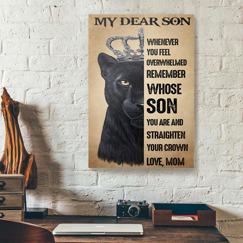 my dear son whenever you feel overwhelmed mom panther canvas prints wall art decor 1893