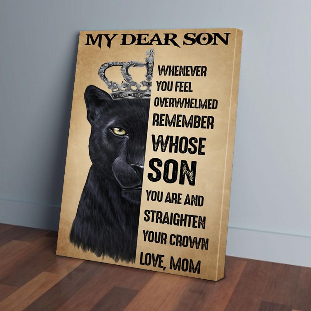 my dear son whenever you feel overwhelmed mom panther canvas prints wall art decor 5960