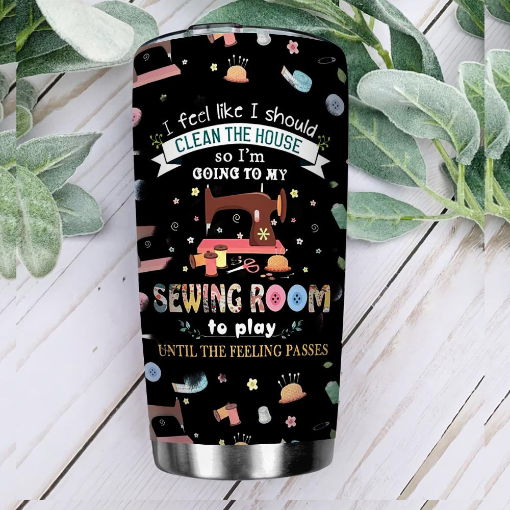 my sewing room takes my all time stainless steel tumbler 7385