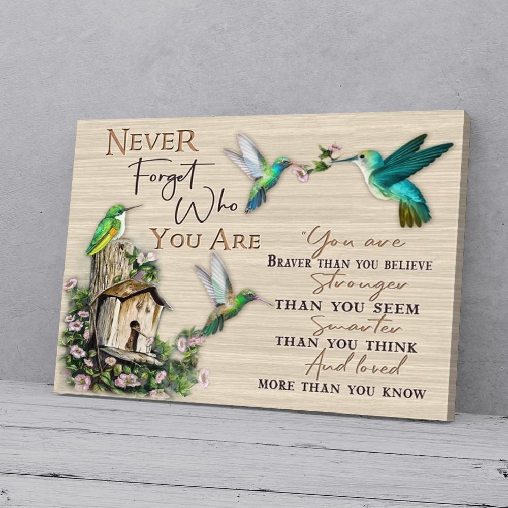 never forget who you are hummingbird canvas prints wall art decor 4020