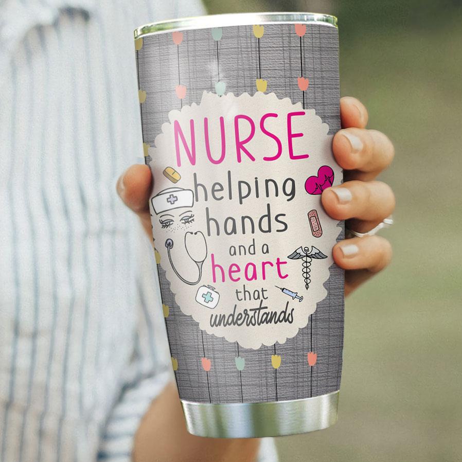 nurse helping hands and a heart that understand gift for nurse meaningful gift for nurse doctor helping care people nurse stainless steel tumbler 4218