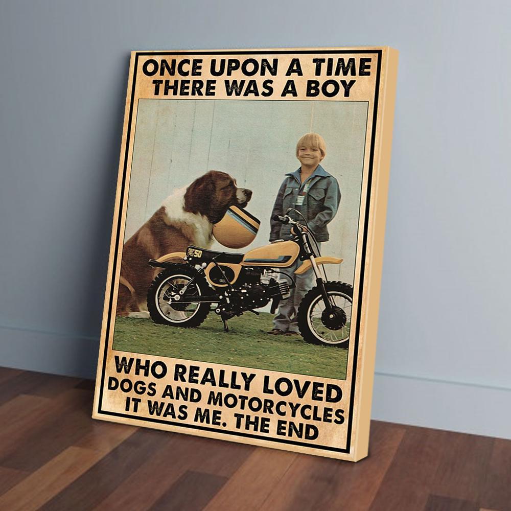 once upon a time there was a boy loved dogs and motorcycles canvas prints wall art decor 6652