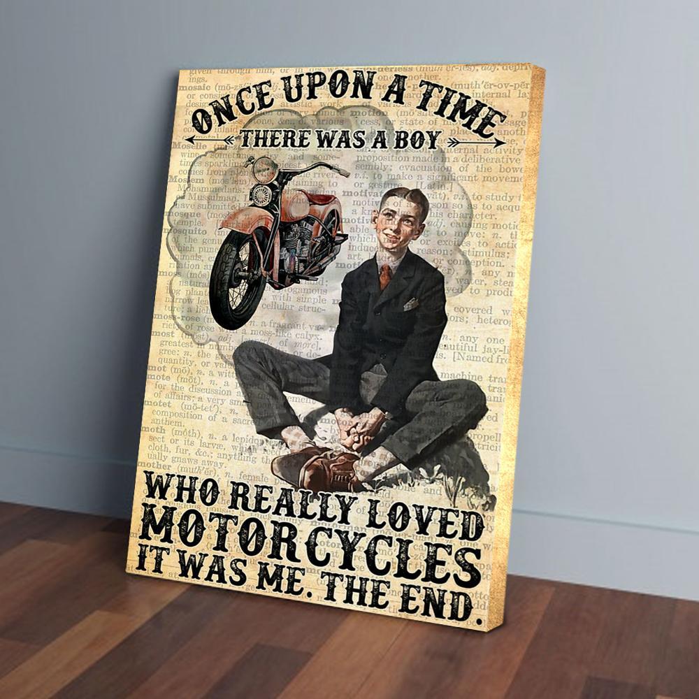 Once Upon A Time There Was A Boy Loved Motorcycle Canvas Prints - Wall Art Decor once upon a time there was a boy loved motorcycle canvas prints wall art decor 6186