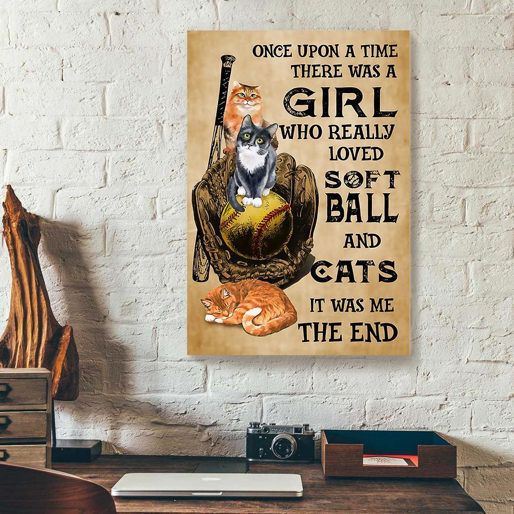 once upon a time there was a girl loved softball and cats canvas prints wall art decor 1685
