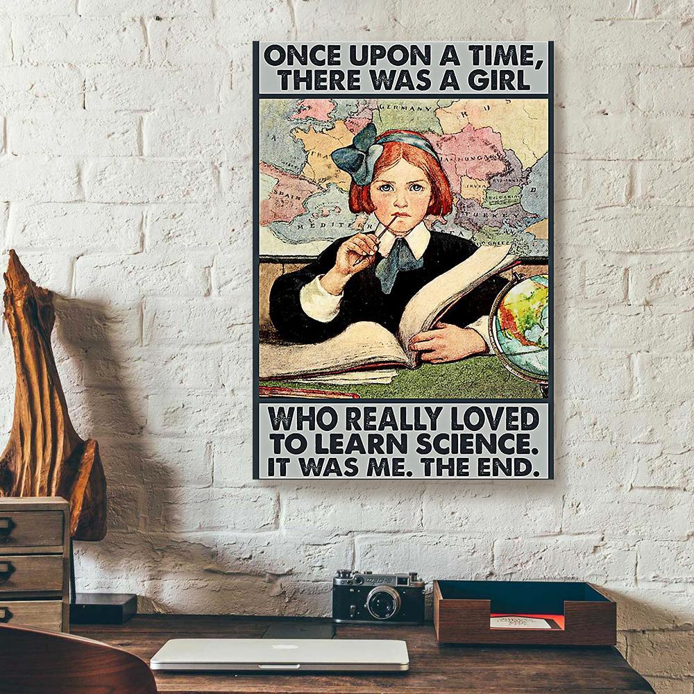 once upon a time there was a girl loved to learn science vertical canvas prints wall art decor 8953