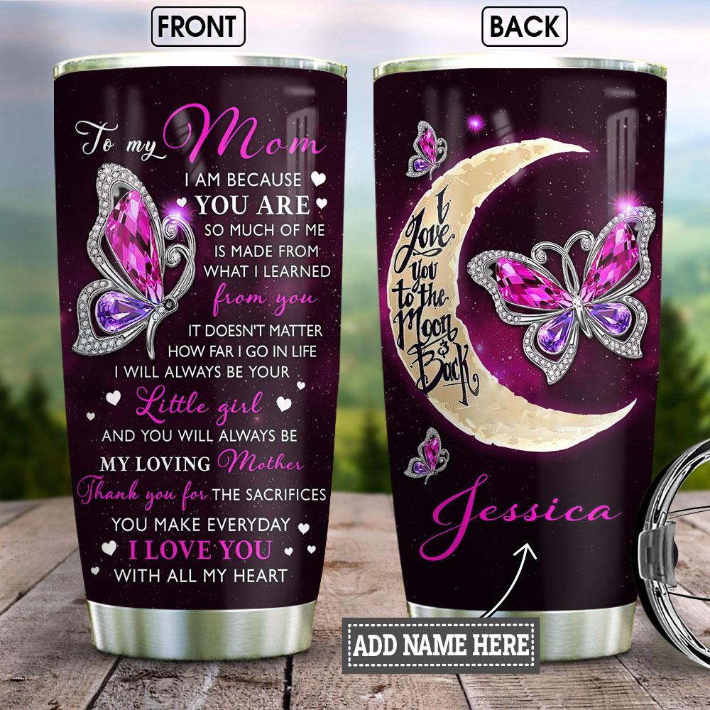 personalized butterfly to my mom jewelry style blue customized stainless steel tumbler 4305